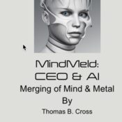MindMeld: CEO & AI – Merging of Mental & Metal – New Book
