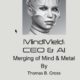 MindMeld: CEO & AI – Merging of Mental & Metal – New Book